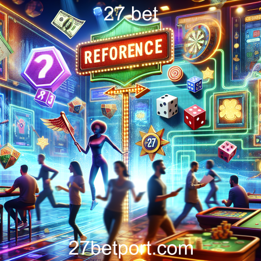 Explore a Categoria 'Referência' no 27 Bet: Aprenda Brincando